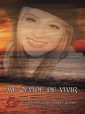 cover image of Me olvidé de vivir